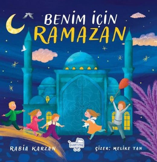 Benim İçin Ramazan - Pencereli Kitap | Puset Kitap