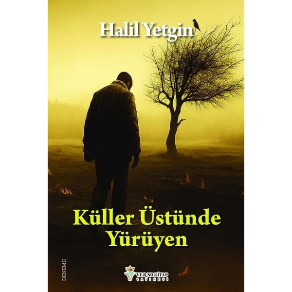 Küller Üstünde Yürüyen |Verno Kitap (İnce Kapak)