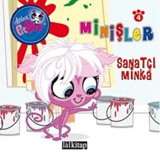 Minişler Hikaye Kitabı 4 Sanatçı Minka