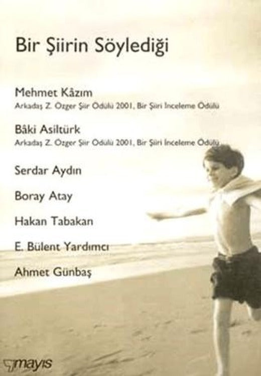 Bir Şiirin Söylediği