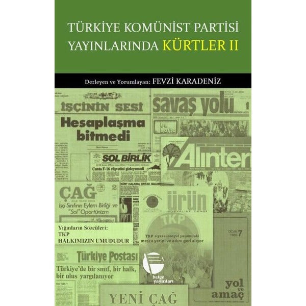 Türkiye Komünist Partisi Yayınlarında Kürtler - 2 | Belge Yayınları (İnce Kapak)