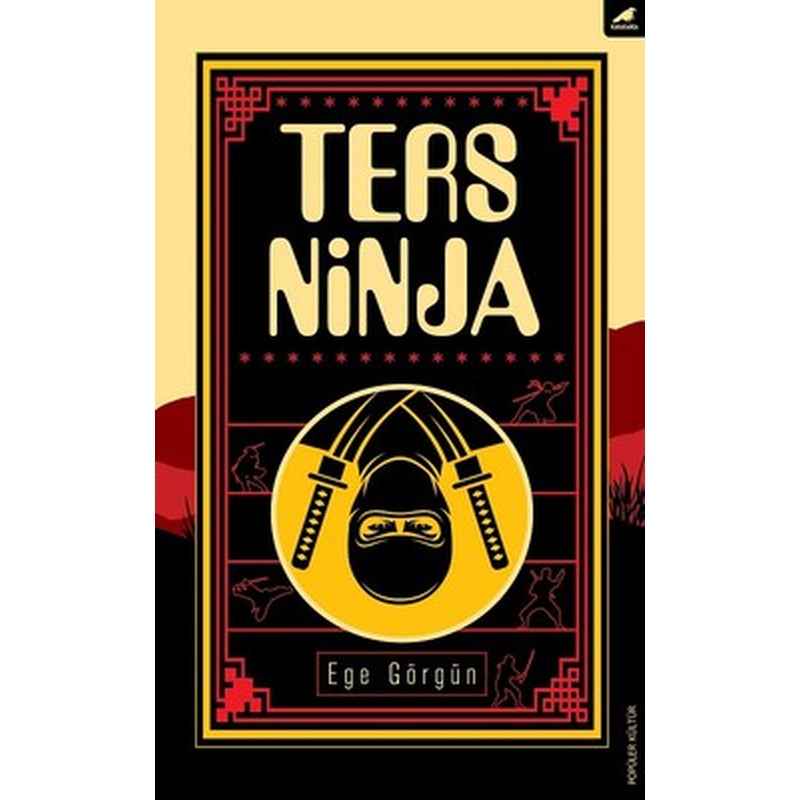 Ters Ninja | Karakarga