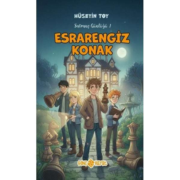 Esrarengiz Konak - Satranç Günlüğü 1 | Genç Hayat (İnce Kapak)