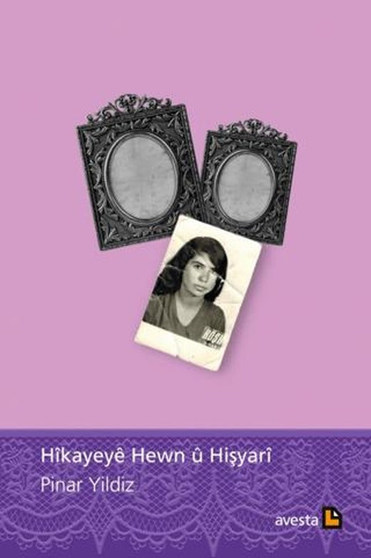 Hikayeye Hewn U Hişyari | Avesta Yayınları (Ciltsiz)