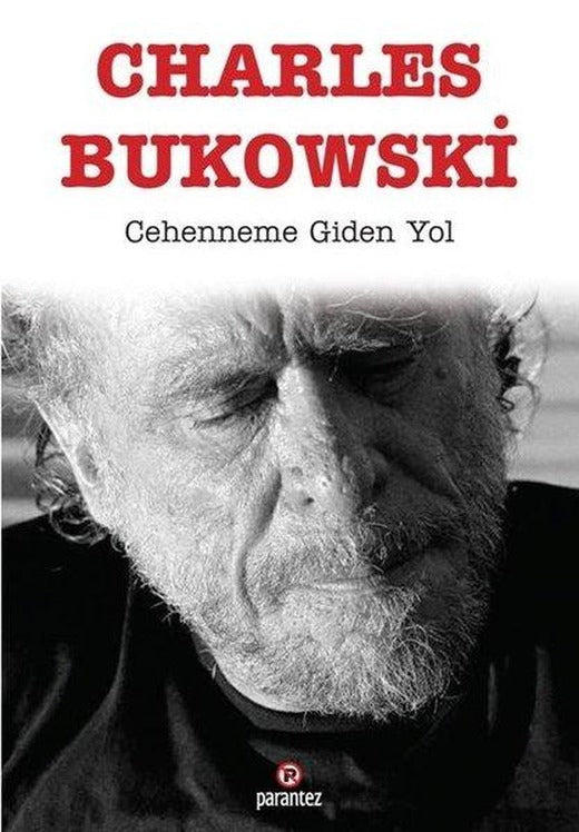 Cehenneme Giden Yol | Parantez Gazetecilik ve Yayıncılık (İnce Kapak)