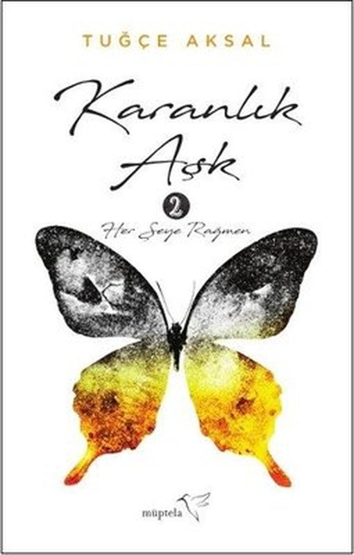 Karanlık Aşk 2 | Müptela Yayınları (İnce Kapak)
