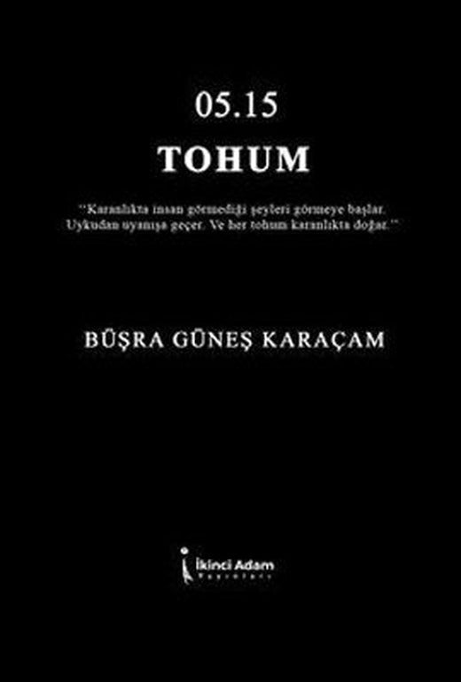 05:15 Tohum | İkinci Adam Yayınları