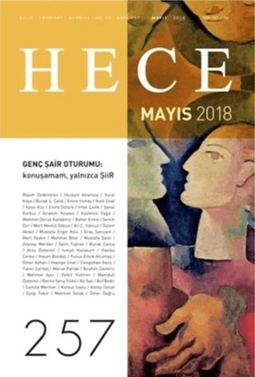 Hece Aylık Edebiyat Dergisi Sayı: 257 - Mayıs 2018 | Hece Dergisi (Ciltsiz)