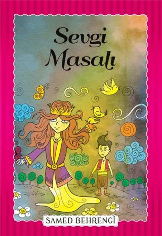 Sevgi Masalı | Parıltı Yayınları (Ciltsiz)