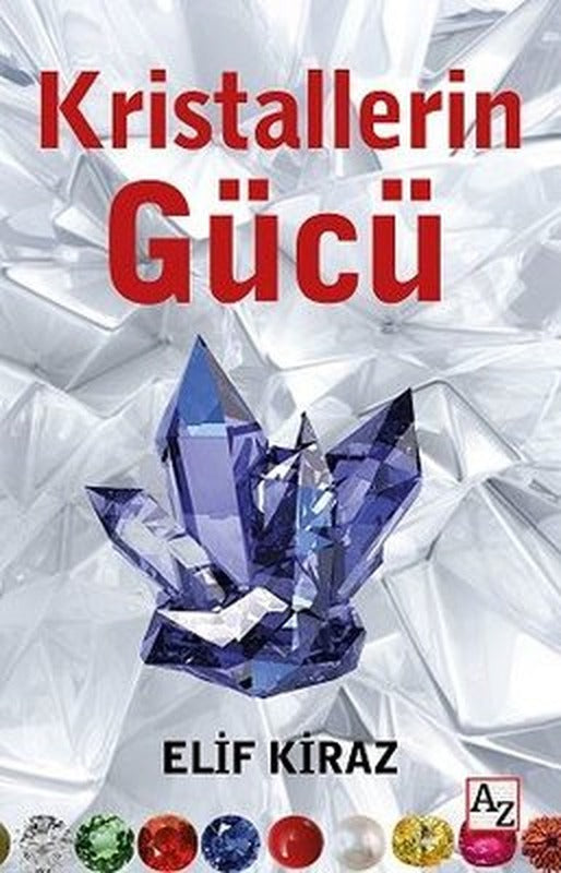 Kristallerin Gücü | Az Kitap