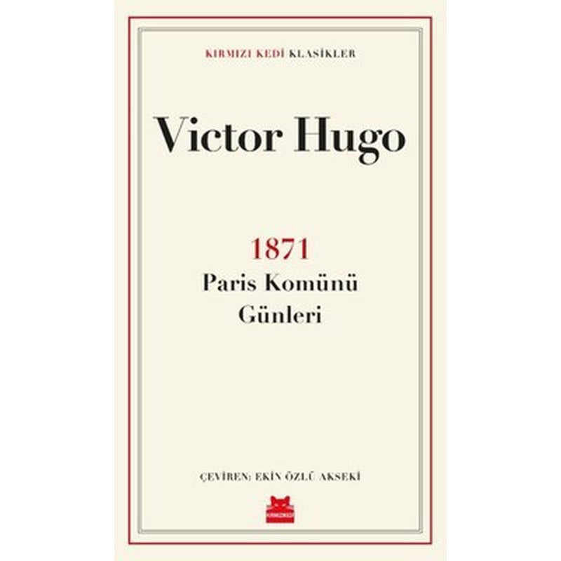 1871-Paris Komünü Günleri - Kırmızı Kedi Klasikler | Kırmızı Kedi