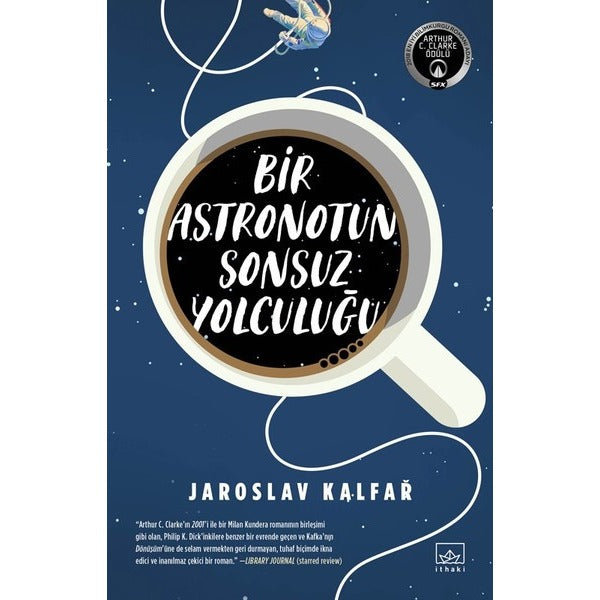 Bir Astronotun Sonsuz Yolculuğu | İthaki Yayınları