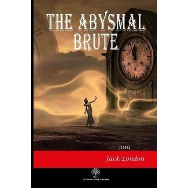 The Abysmal Brute | Platanus Publishing (Ciltsiz)