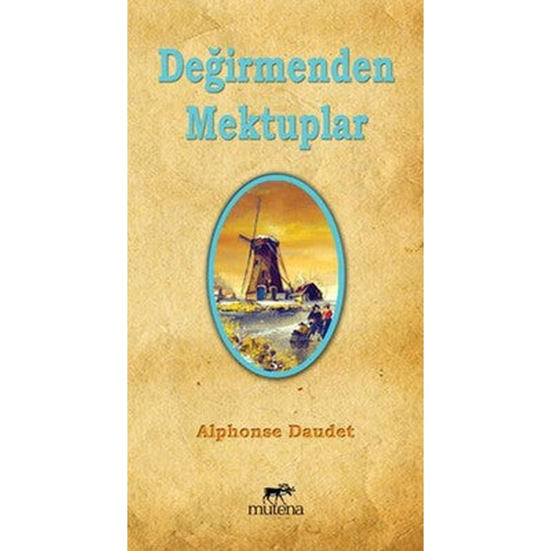 Değirmenden Mektuplar | Mutena Yayınları