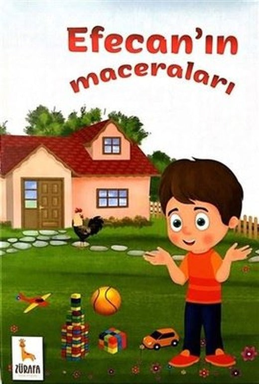 Efecan'ın Maceraları | Zürafa Yayınları