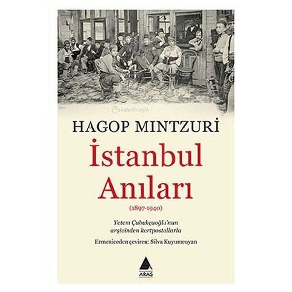 İstanbul Anıları | Aras Yayıncılık