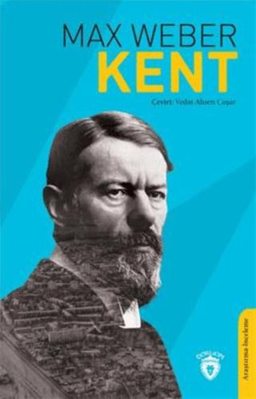 Kent | Dorlion Yayınları (Ciltsiz)