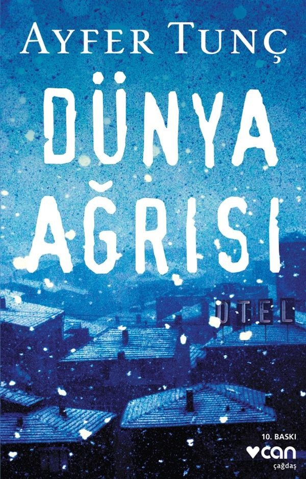 Dünya Ağrısı | Can Yayınları