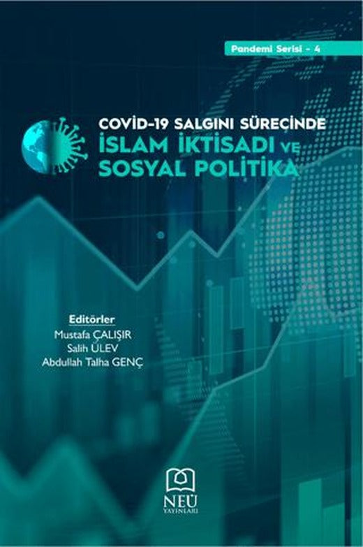 Covid-19 Salgını Sürecinde İslam İktisadı ve Sosyal Politika | Necmettin Erbakan Üniversitesi Yayınları (Ciltsiz)