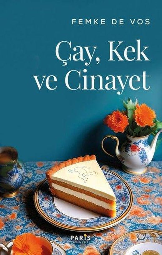 Çay Kek ve Cinayet | Paris Yayınları (İnce Kapak)