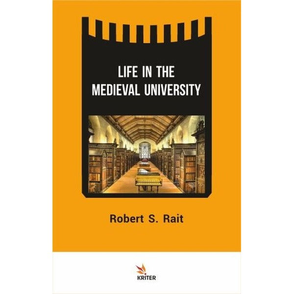 Life In The Medieval University