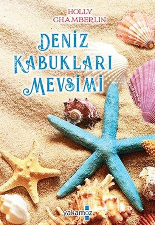 Deniz Kabukları Mevsimi | Yakamoz Yayınları