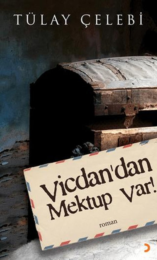 Vicdan’dan Mektup Var!