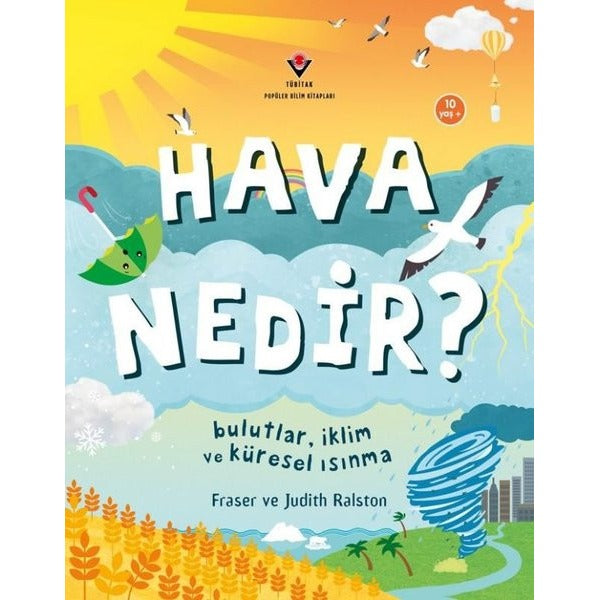 Hava Nedir? Bulutlar İklim ve Küresel Isınma 10 Yaş+ | Tübitak Yayınları