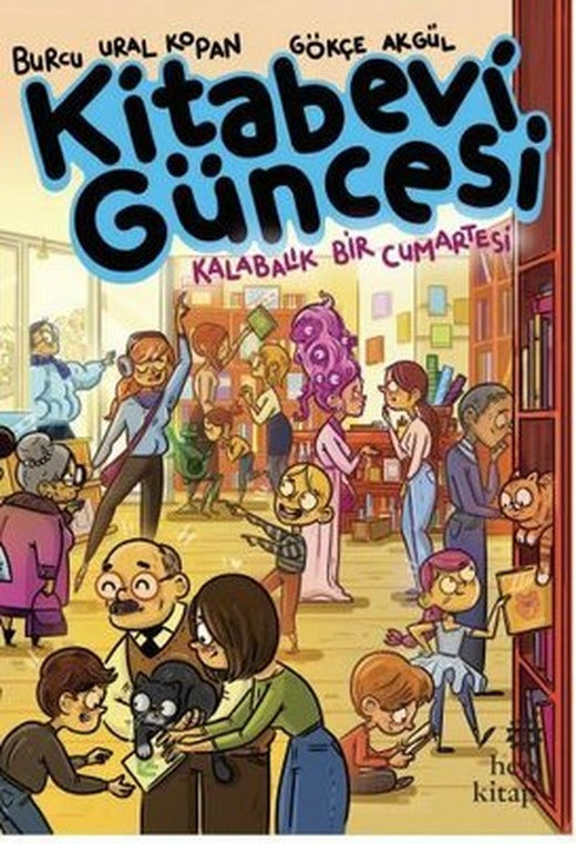 Kitabevi Güncesi - Kalabalık Bir Cumartesi | Hep Kitap