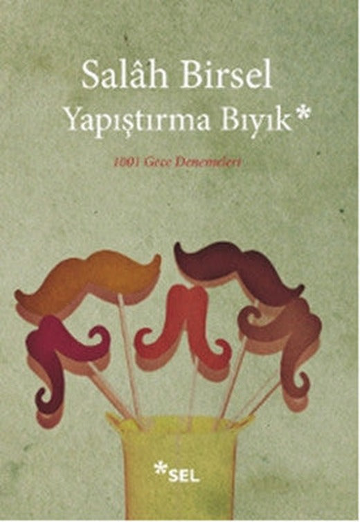 Yapıştırma Bıyık | Sel Yayıncılık