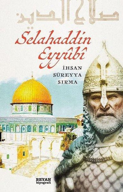 Selahaddin Eyyubi | Beyan Yayınları (İnce Kapak)