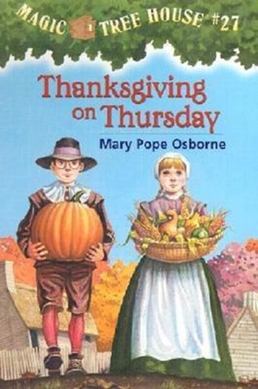 Magic Tree House # 27: Thanksgiving (Magic Tree House (R)) | Random House
