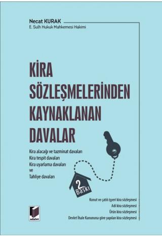 Kira Sözleşmelerinden Kaynaklanan Davalar