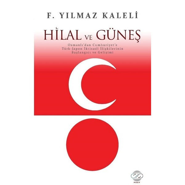 Hilal ve Güneş | Post Yayınevi (Ciltsiz)