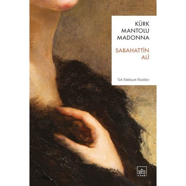 Kürk Mantolu Madonna | İthaki Yayınları (İnce Kapak)