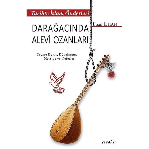 Tarihte İslam Önderleri - Darağacında Alevi Ozanları | Cevahir Yayınları (Ciltsiz)