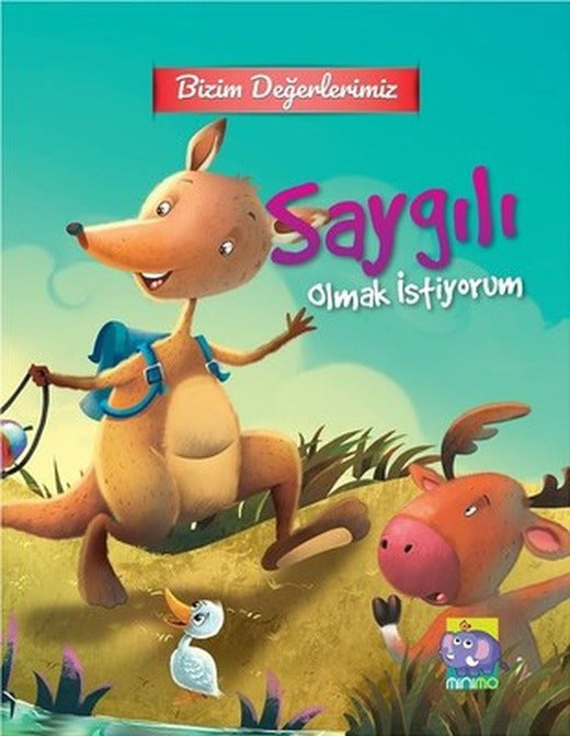 Bizim Değerlerimiz-Saygılı Olmak İstiyorum | Minimo