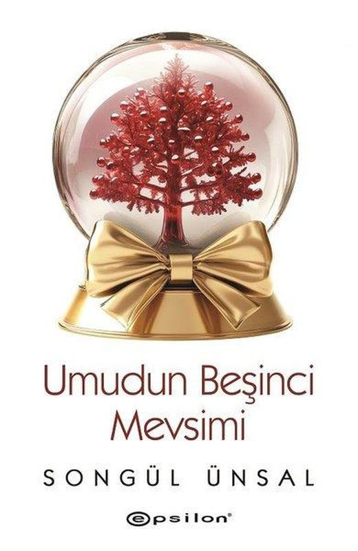 Umudun Beşinci Mevsimi | Epsilon Yayınevi (İnce Kapak)