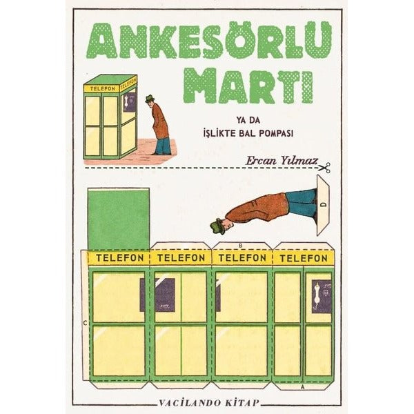 Ankesörlü Martı Ya da İşlikte Bal Pompası | Vacilando Kitap