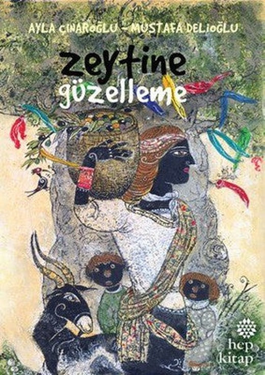Zeytine Güzelleme | Hep Kitap
