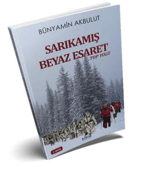 Sarıkamış Beyaz Esaret | Prana Yayınları (Ciltsiz)