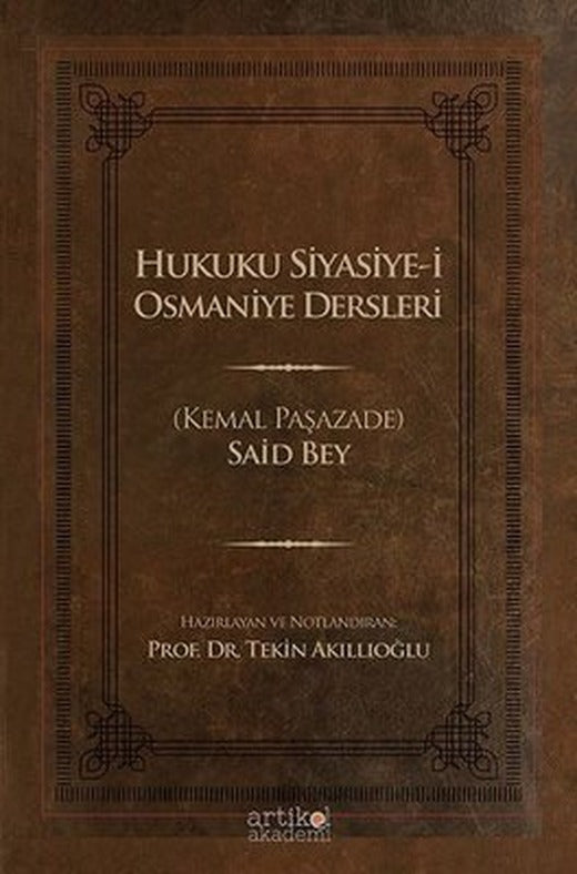 Hukuku Siyasiye-i Osmaniye Dersleri | Artikel Akademi