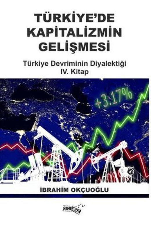 Türkiye'de Kapitalizmin Gelişmesi | Sınırsız Kitap (Ciltsiz)