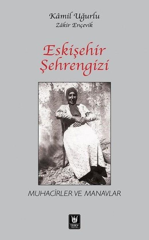 Eskişehir Şehrengizi | Türk Edebiyatı Vakfı Yayınları (Ciltli)