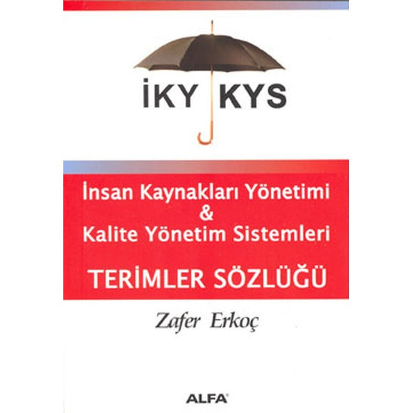 İKY ve KYS Terimleri Sözlüğü | Alfa Yayınları