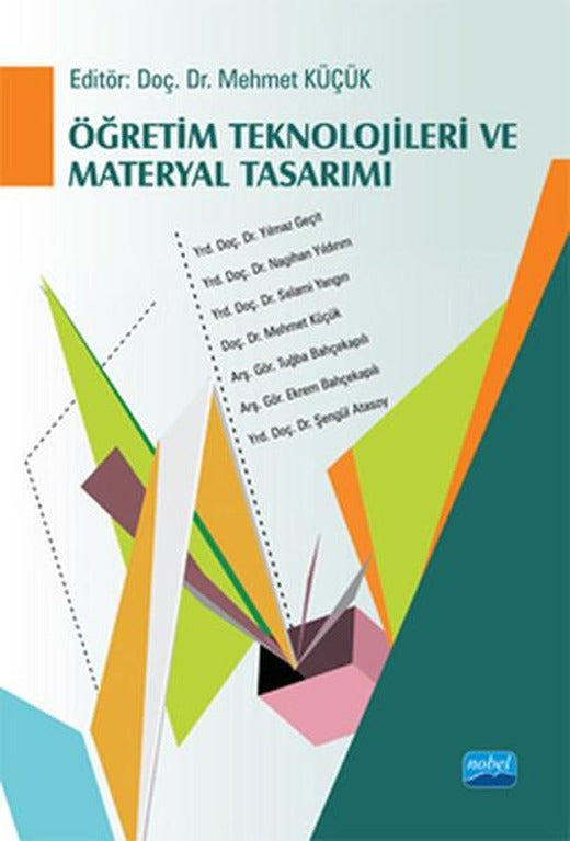 Öğretim Teknolojileri ve Materyal Tasarımı | Nobel Akademik Yayıncılık (İnce Kapak)