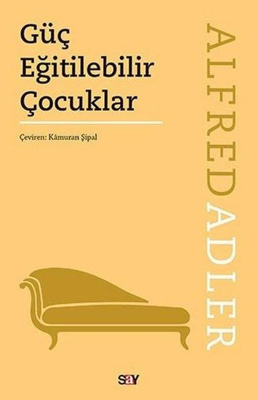 Güç Eğitilebilir Çocuklar | Say Yayınları (İnce Kapak)