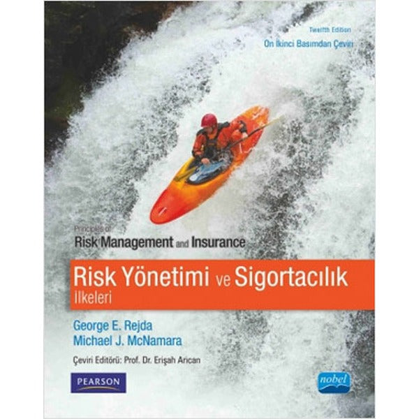 Risk Yönetimi ve Sigortacılık İlkeleri | Nobel Akademi Yayıncılık