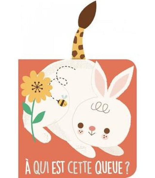 A Qui Est Cette Queue? Le Lapin | Yoyo Books (Ciltli)