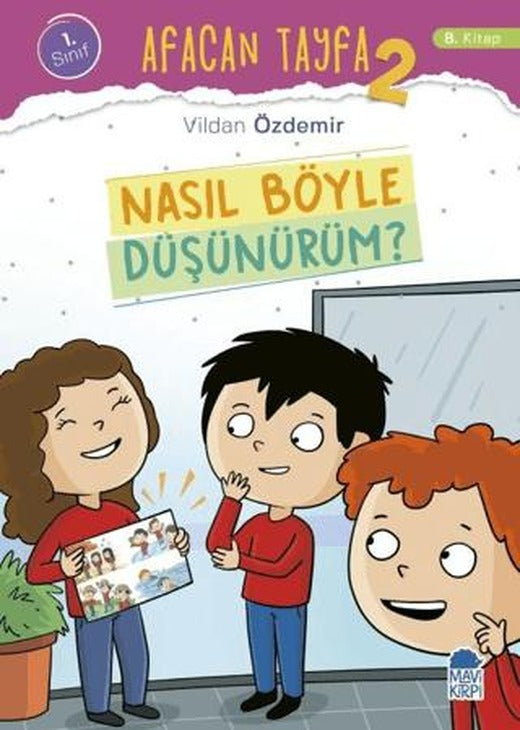 Afacan Tayfa 2 - Nasıl Böyle Düşünürüm? (1. Sınıf)